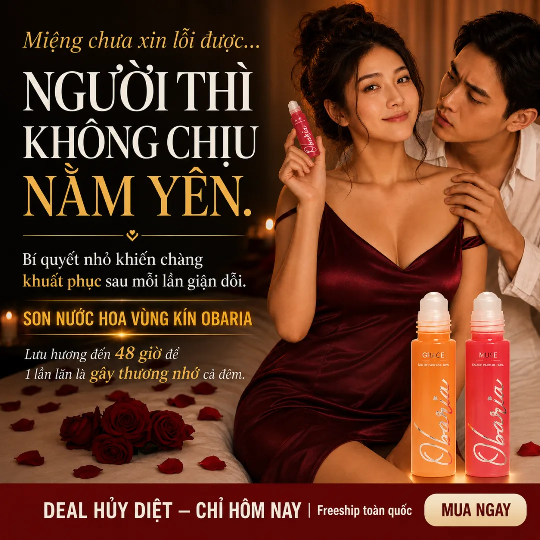 Giận nhau nhưng vẫn muốn lại gần - Obaria Muse và Grace hương nhẹ, kín đáo